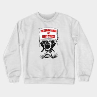 The Demon Barber Of Fleet Street 2007 Musical Movie, Sweeney Demon Crewneck Sweatshirt